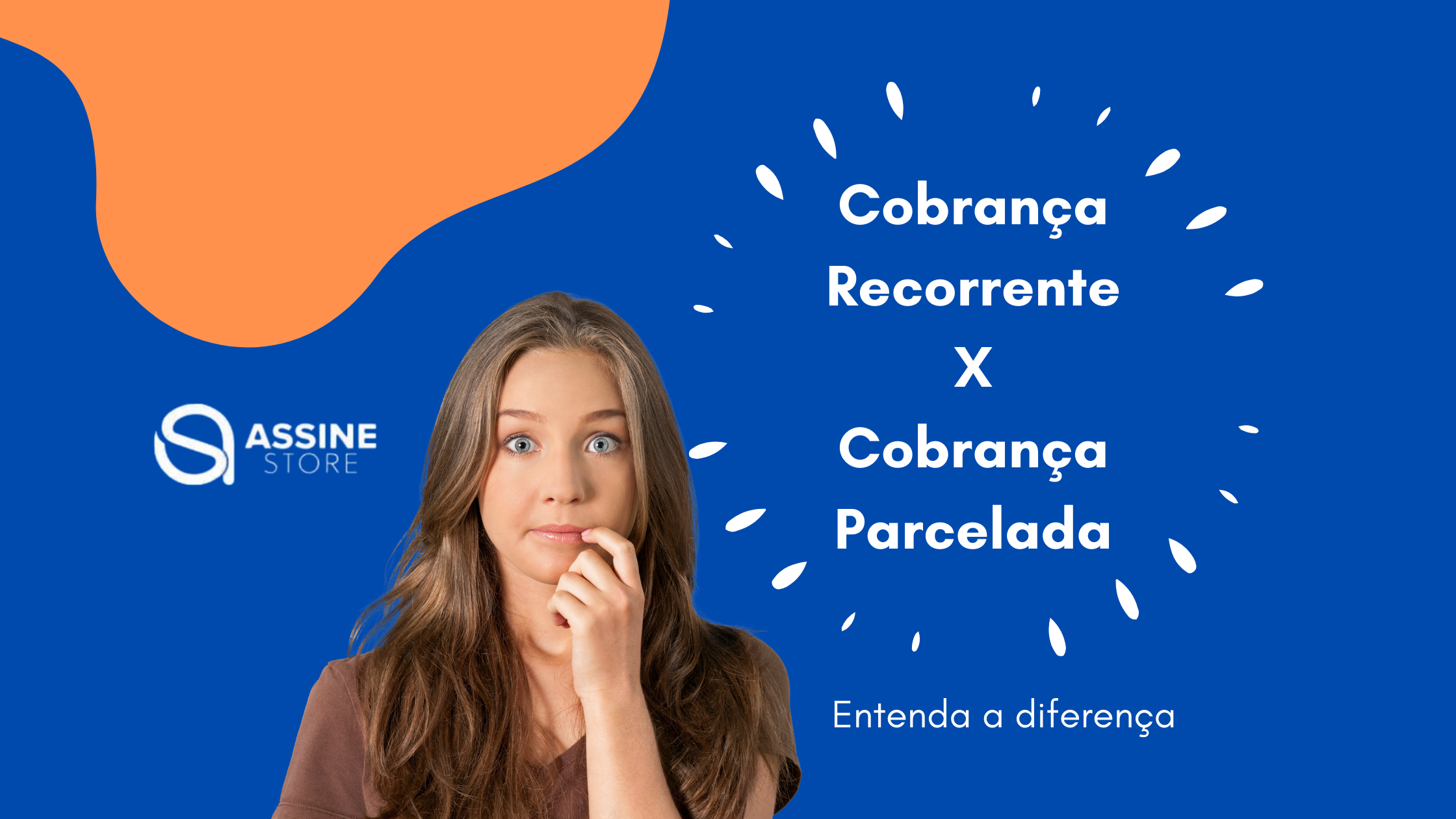 Cobrana Recorrente X Cobrana Parcelada