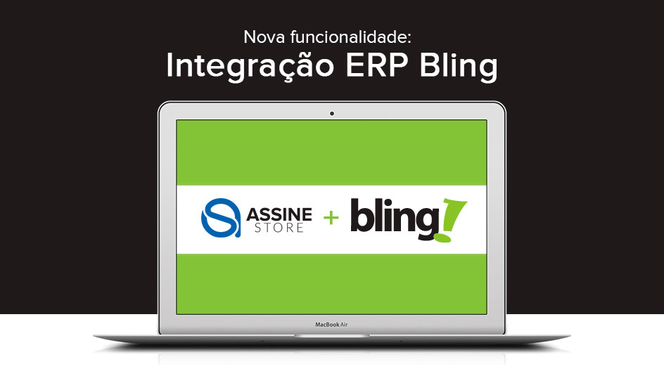 AssineStore + Bling - Integrao Nota Fiscal